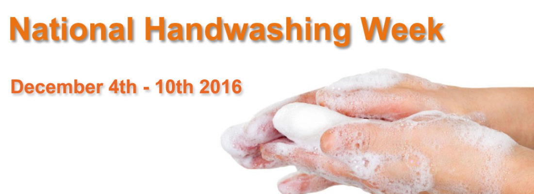 National Handwashing Week December 4 – 10th